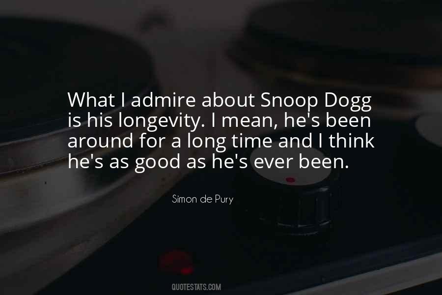 Quotes About Snoop Dogg #804509