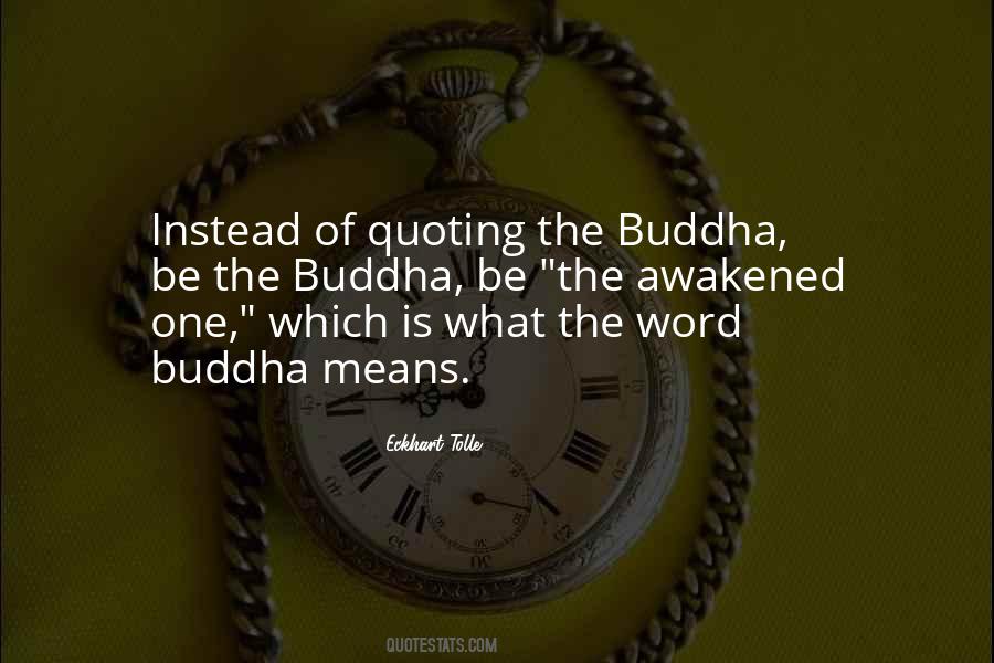 Quotes About Buddha #1197219