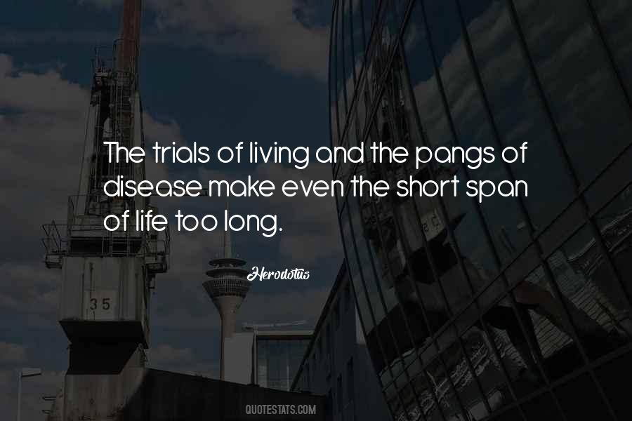 Short Life Long Quotes #901934
