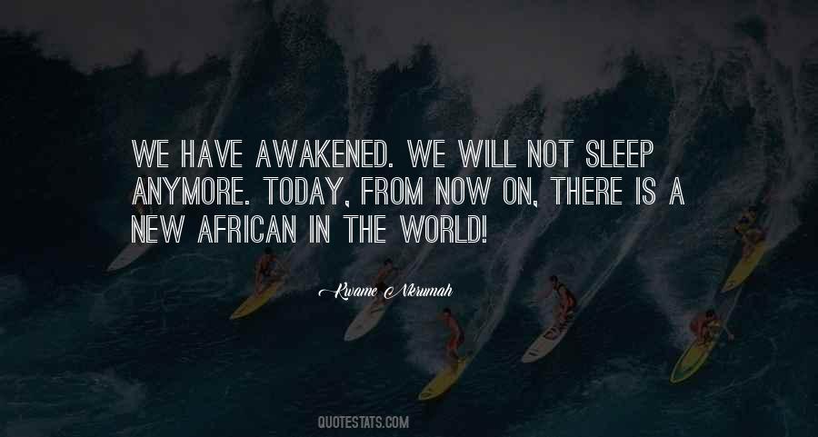 Quotes About Kwame Nkrumah #261750