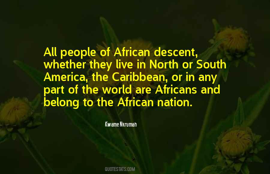Quotes About Kwame Nkrumah #579735