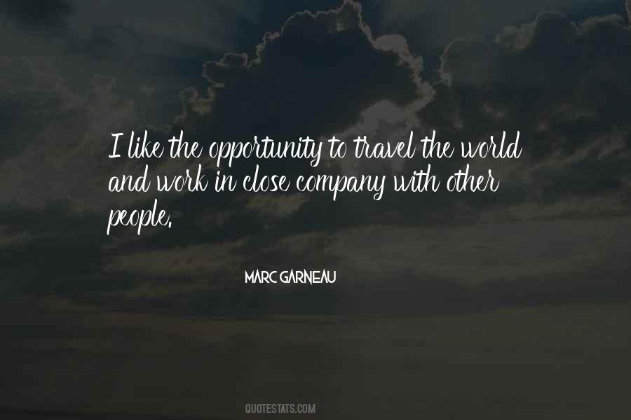 Quotes About Marc Garneau #104110