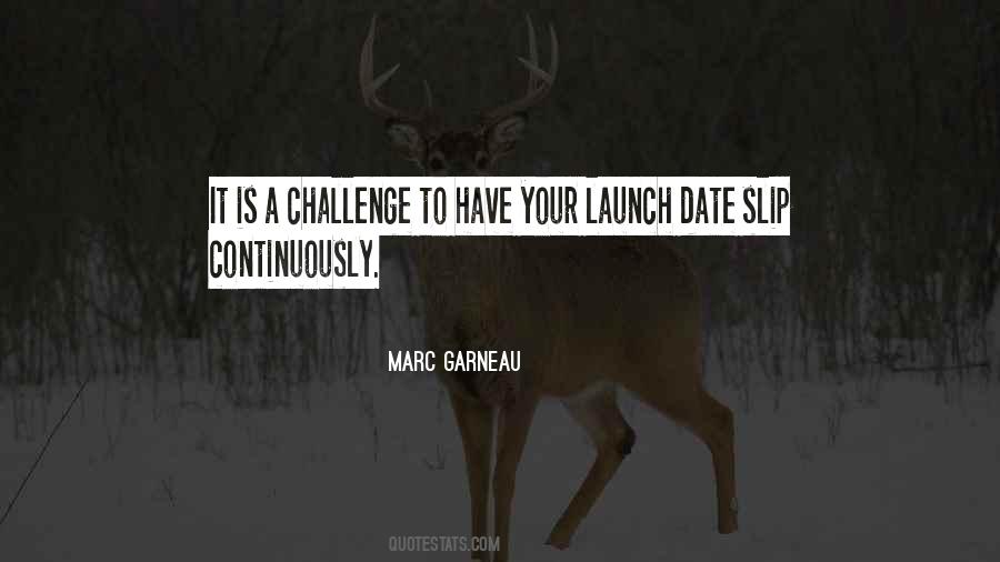 Quotes About Marc Garneau #1104768