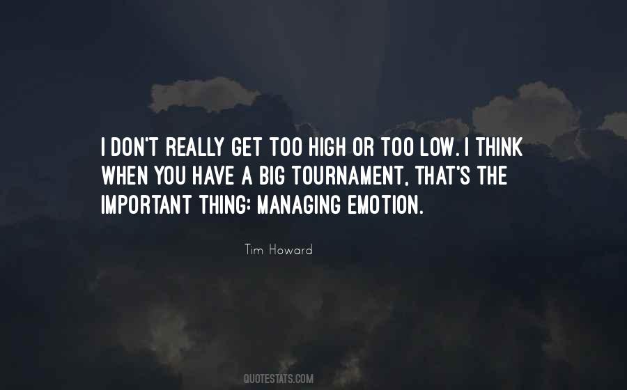 Quotes About Tim Howard #1050250