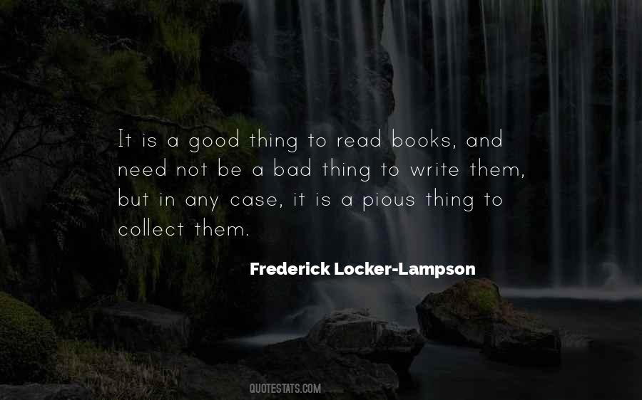 Quotes About Bad Books #326168