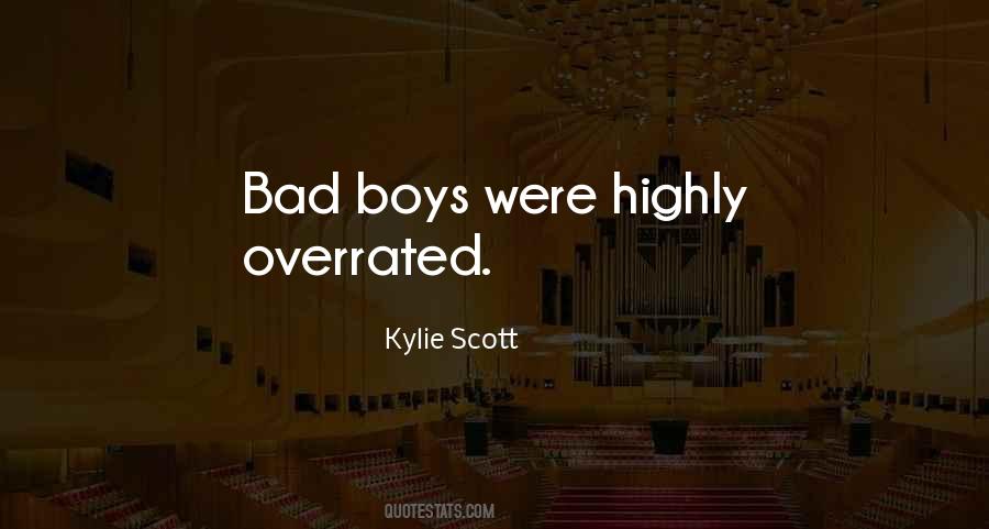 Quotes About Bad Boys #1524884