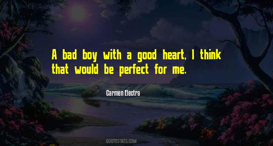 Quotes About Bad Boys #186331