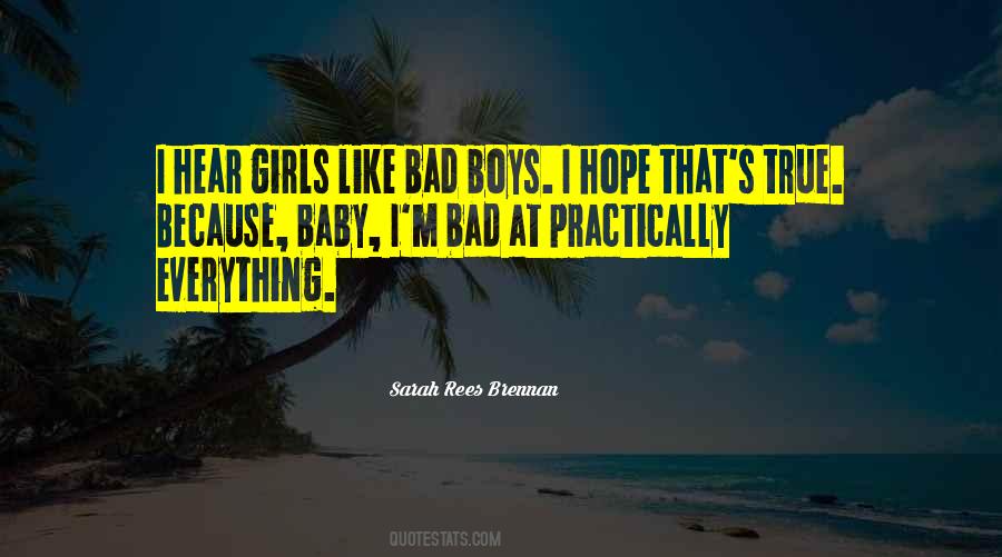 Quotes About Bad Boys #788347