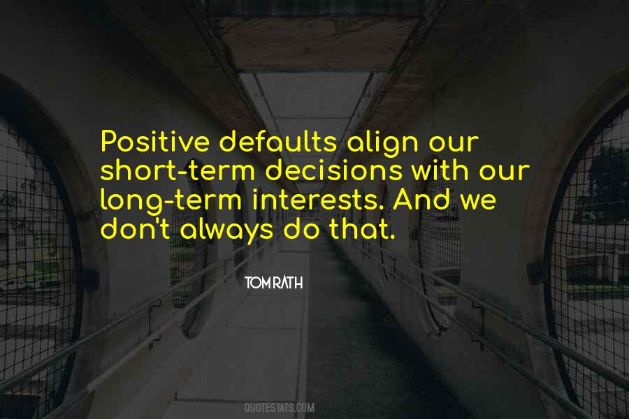 Short Positive Quotes #946707 Short Positive Quotes #946707