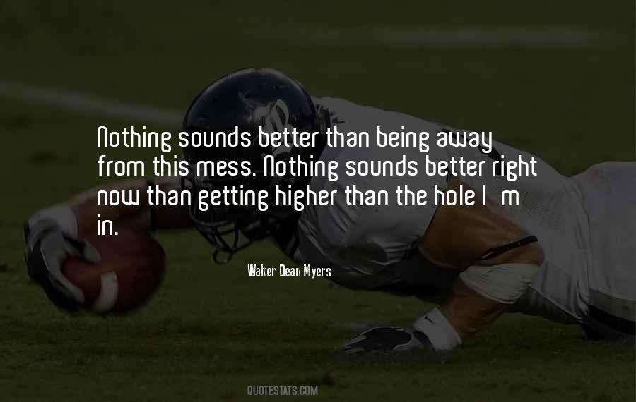 Quotes About Being Better Now #1533505