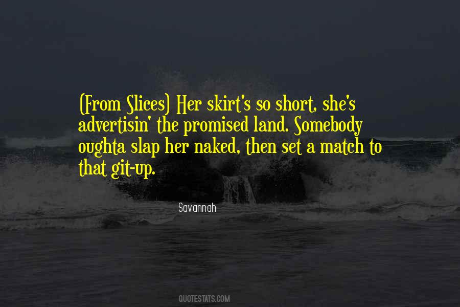 Short Skirt Quotes #1684915