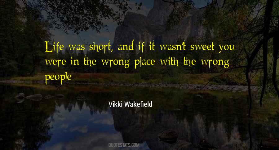 Short Sweet Quotes #624580