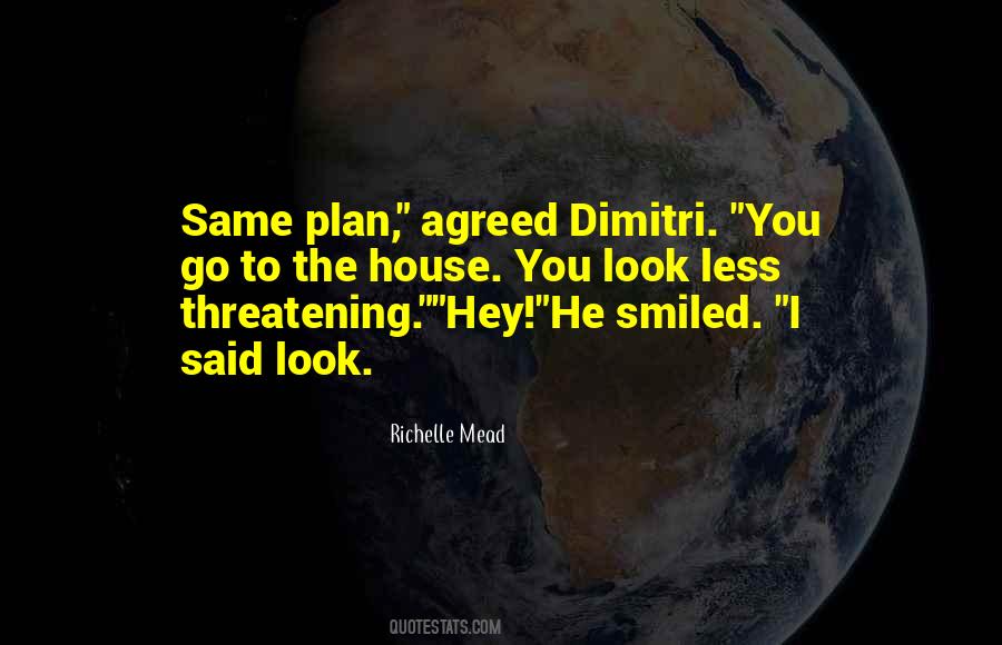 Quotes About Agreed #155836 Quotes About Agreed #155836