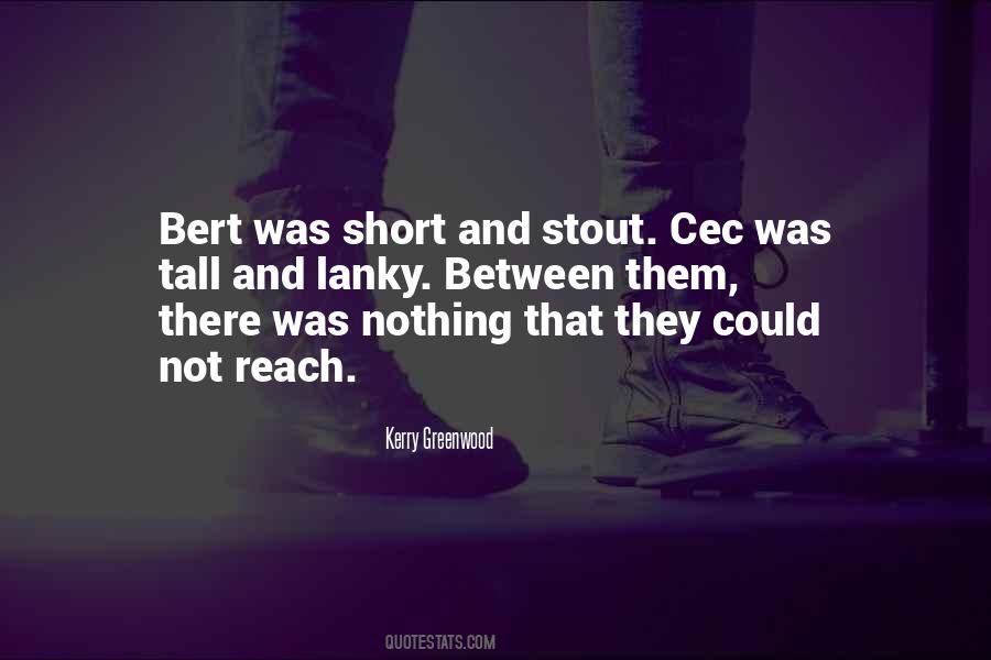 Short Tall Quotes #1604095