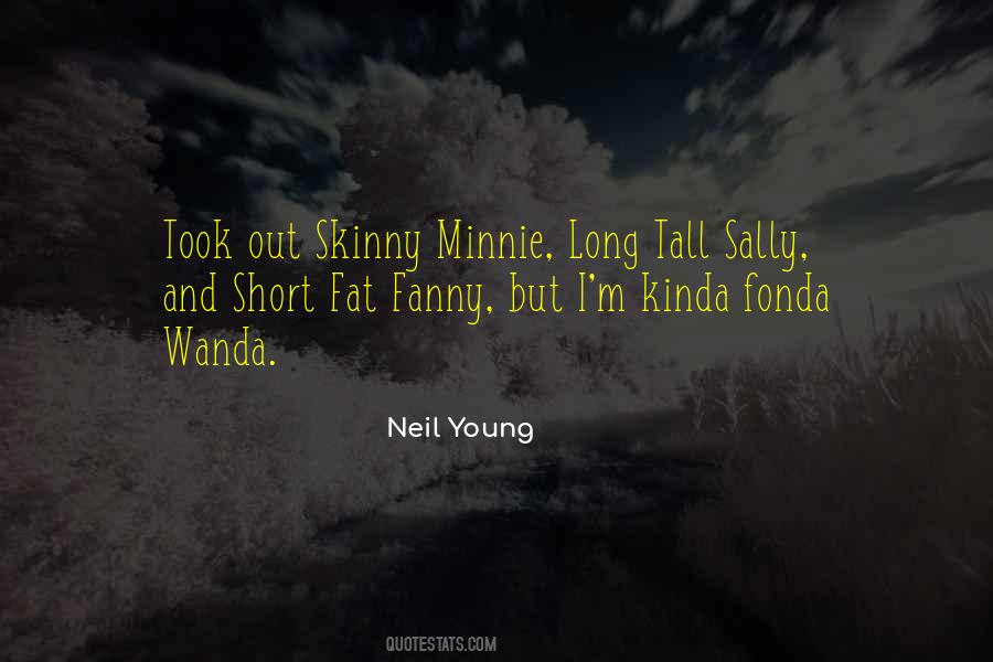 Short Tall Quotes #310042