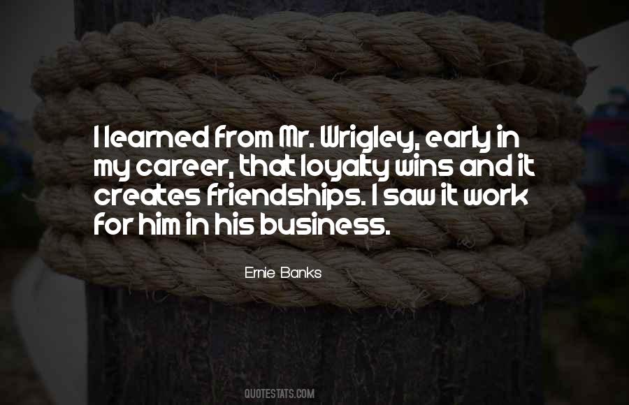 Quotes About Ernie Banks #1486488