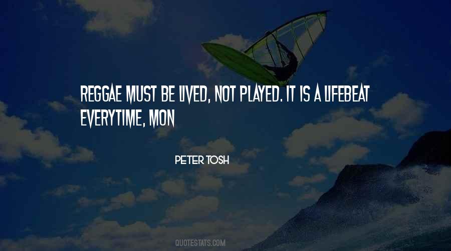 Quotes About Peter Tosh #1712948
