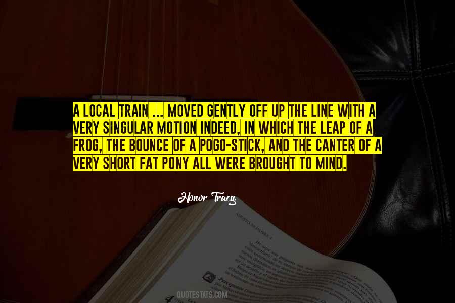 Short Train Quotes #759725