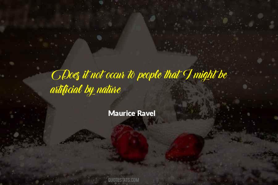 Quotes About Maurice Ravel #1499049