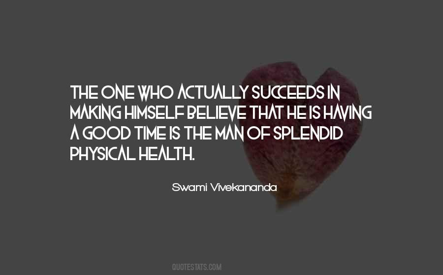 Quotes About Succeeds #1229984