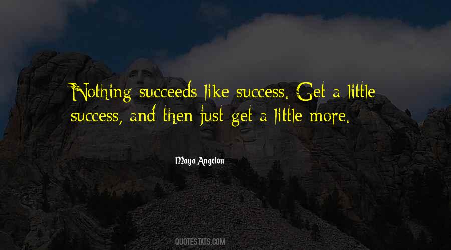 Quotes About Succeeds #1355537