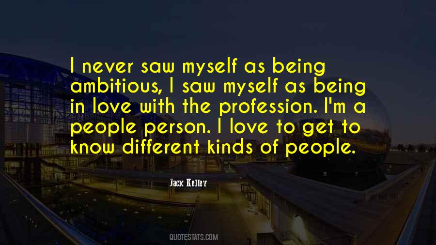Quotes About Being A Different Person #1806460