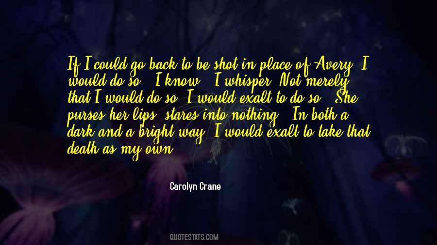Shot In The Dark Quotes #357174