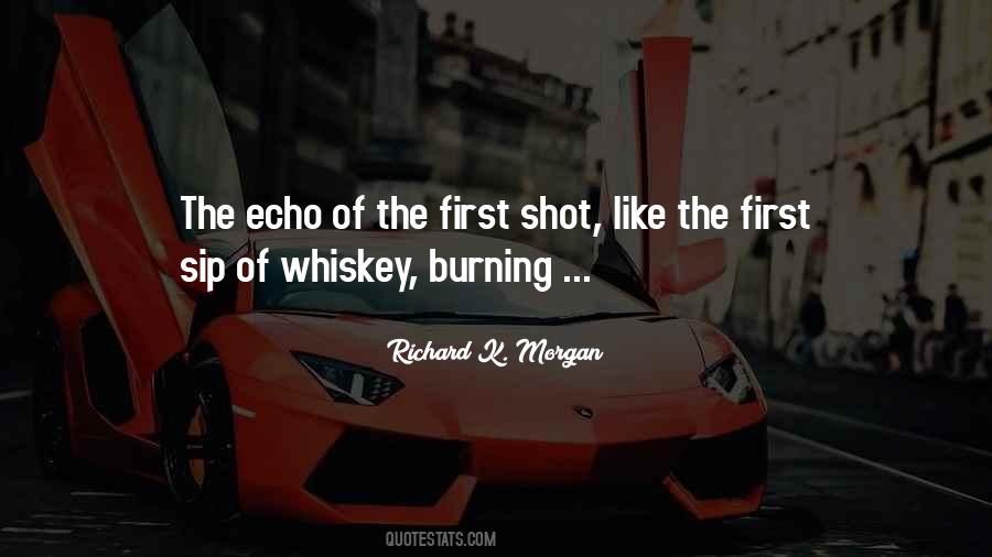 Shot Of Whiskey Quotes #1208053