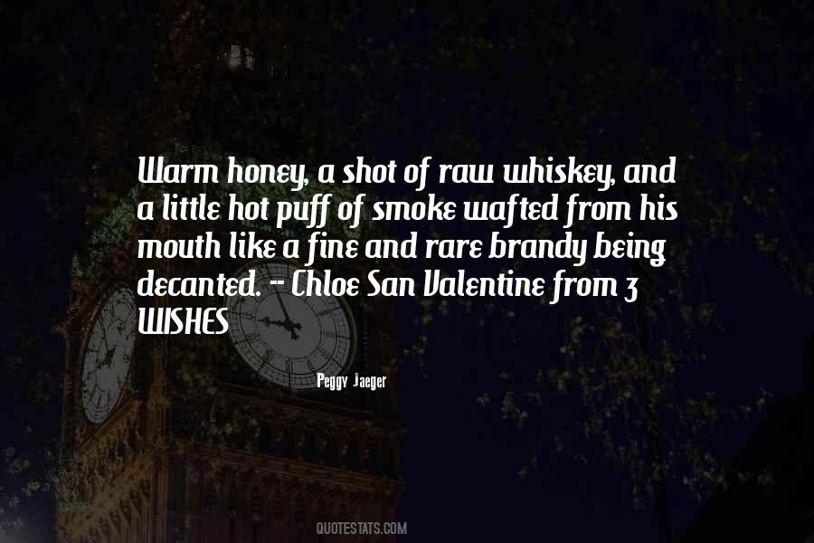 Shot Of Whiskey Quotes #874097