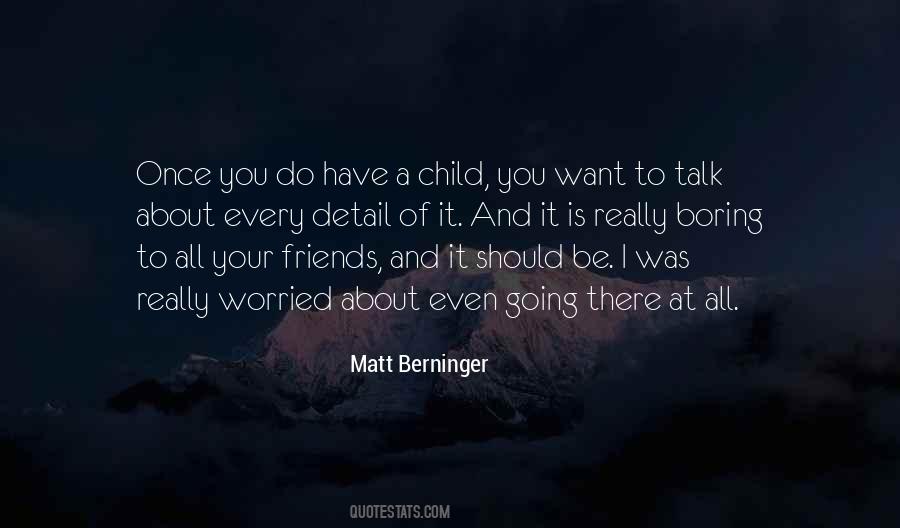 Should I Do It Quotes #105891