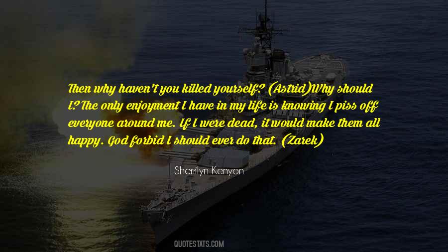 Should I Do It Quotes #115902