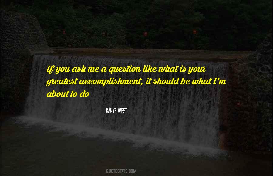 Should I Do It Quotes #41418
