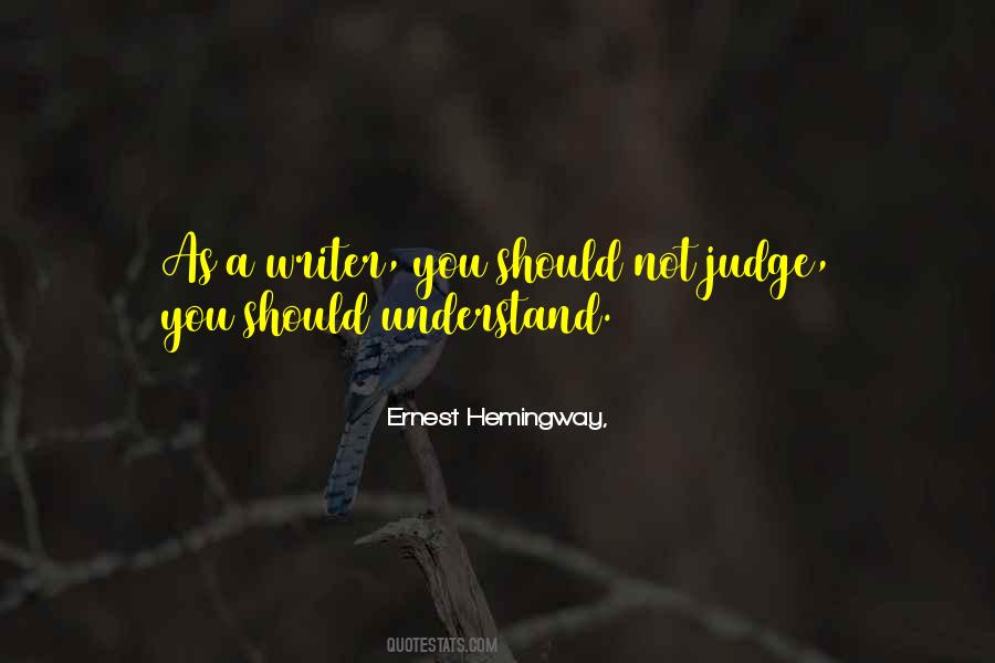 Should Not Judge Quotes #473902