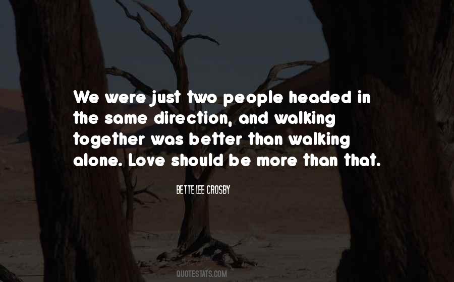 Should We Be Together Quotes #1123746