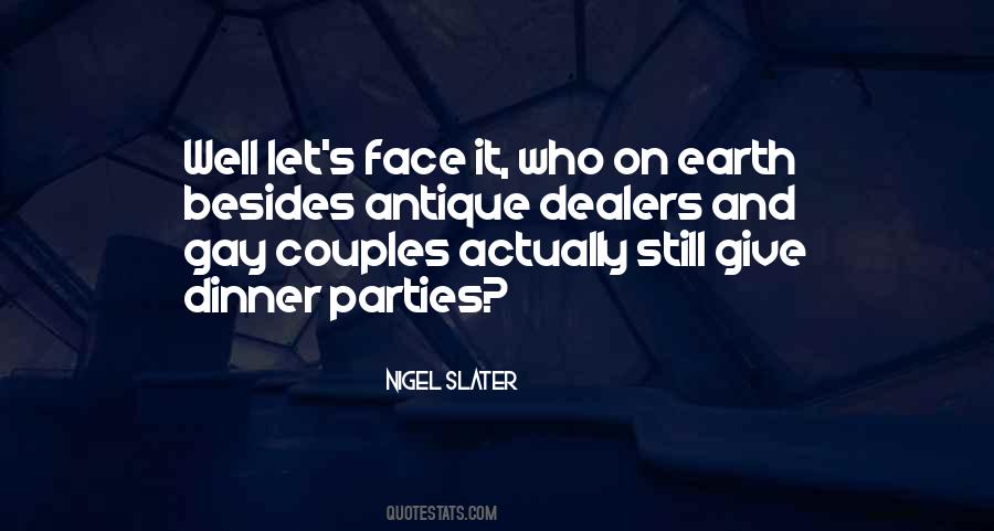 Quotes About Antique Dealers #1847962