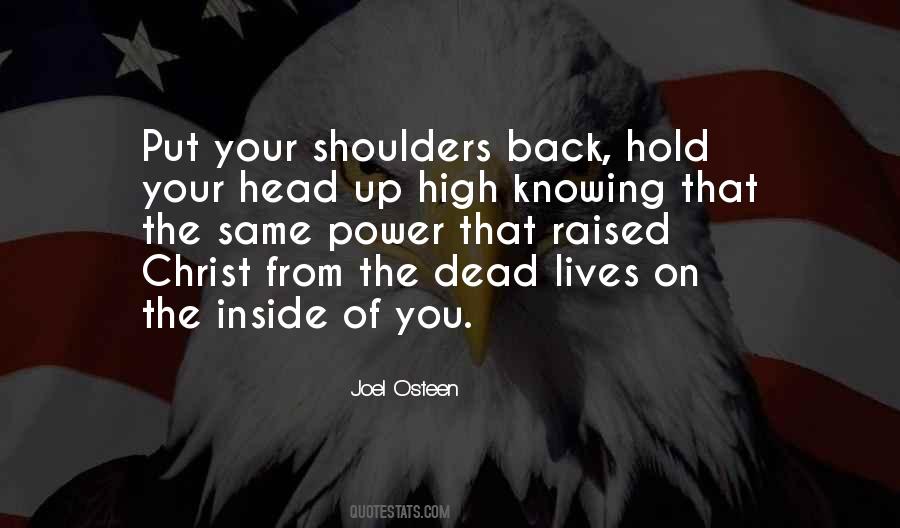 Shoulders Back Quotes #341113