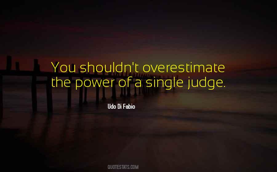 Shouldn't Judge Quotes #1535734