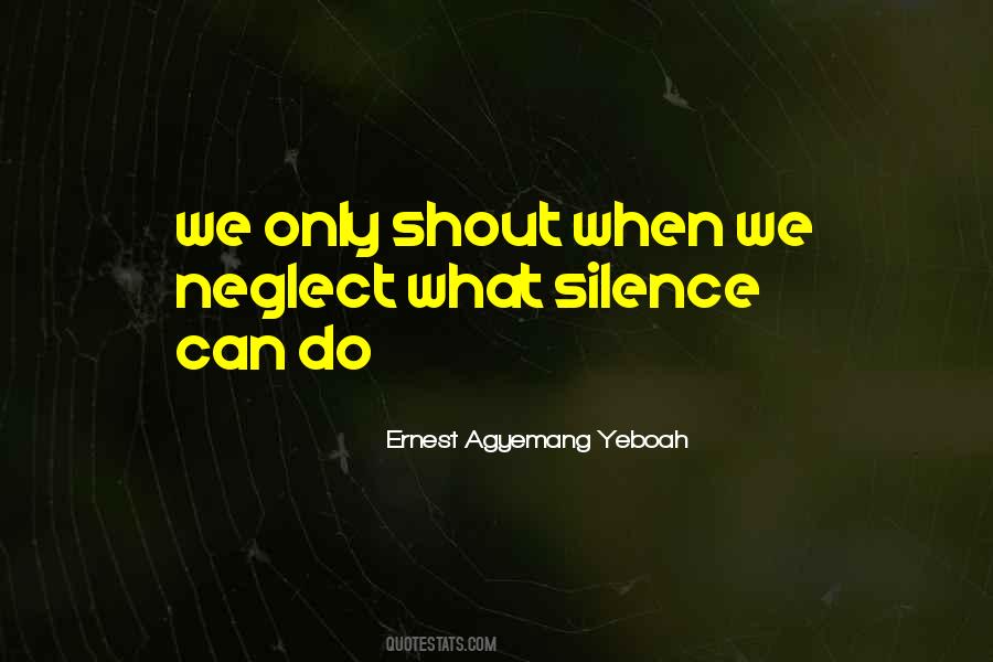 Shout Quotes #991210