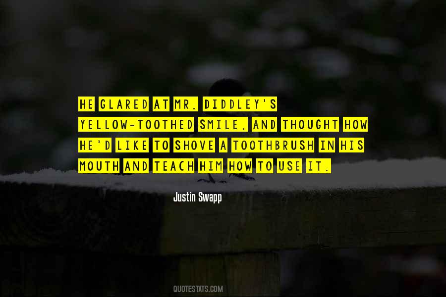 Shove Quotes #226391 Shove Quotes #226391
