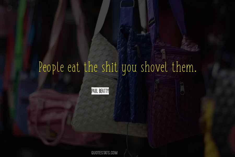 Shovel Quotes #1088264