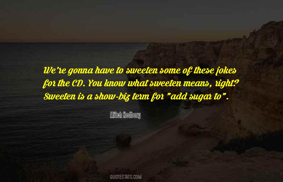 Show Biz Quotes #1670151