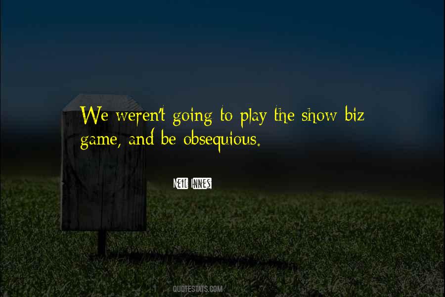 Show Biz Quotes #1681073