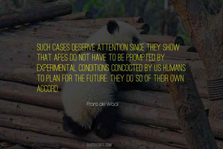 Show Me Attention Quotes #823858