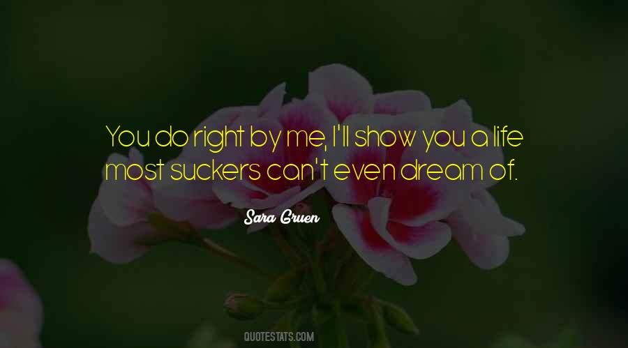 Show Me Love Quotes #405382