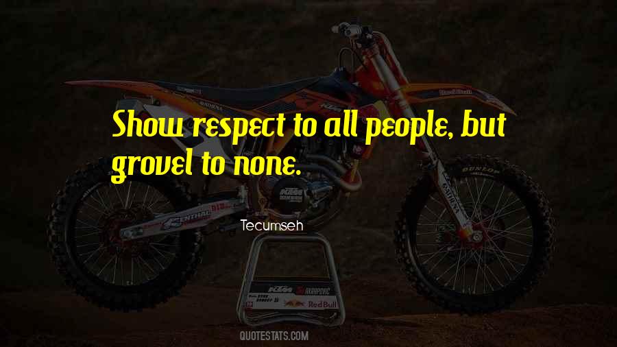 Show Me Respect Quotes #139683