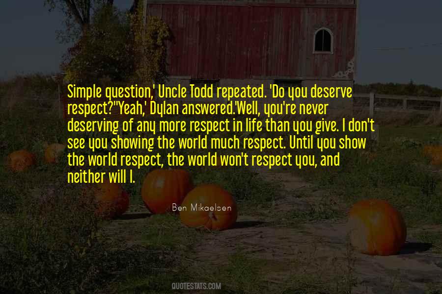 Show Me Respect Quotes #246697