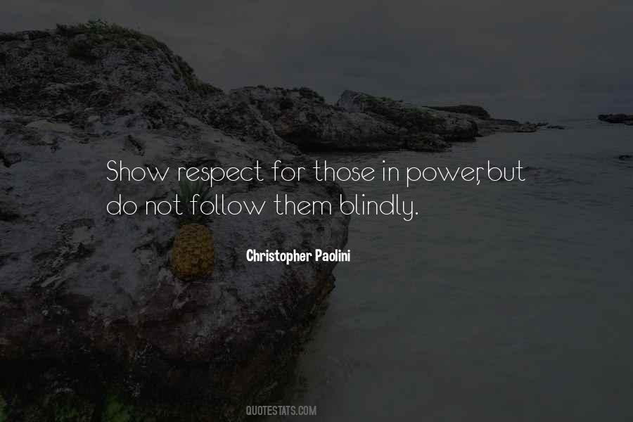 Show Me Respect Quotes #400988