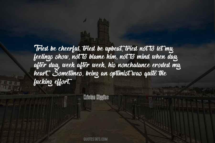 Show Me The Way To Your Heart Quotes #133548