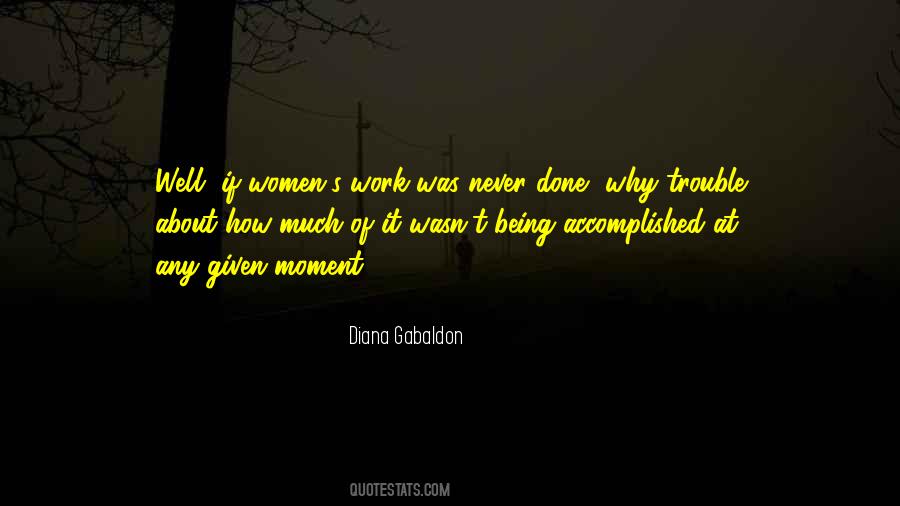 Quotes About Being Accomplished #1857802