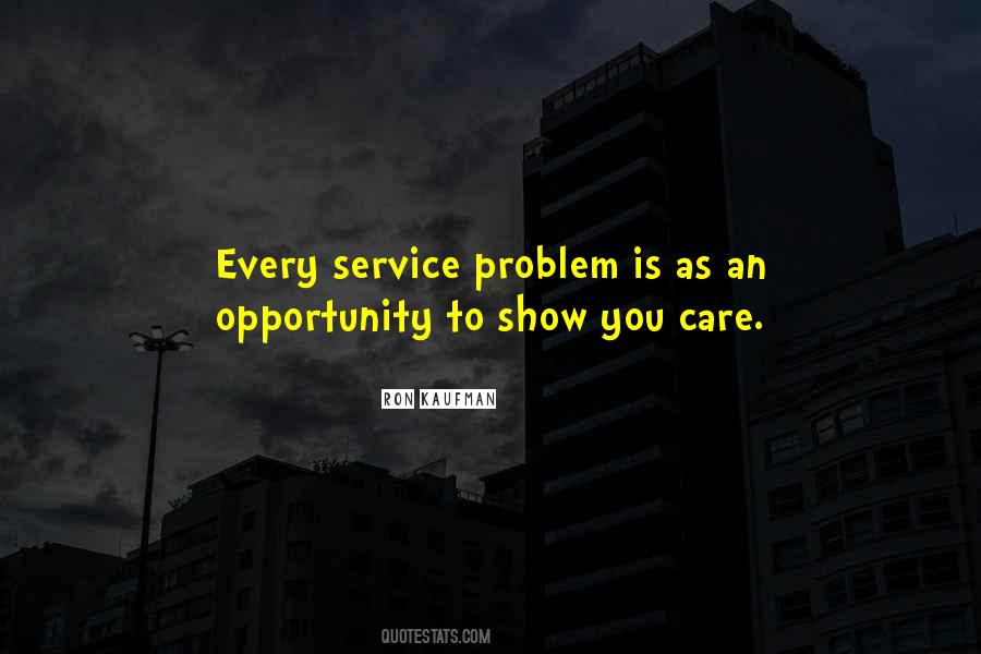 Show Me You Care Quotes #392939